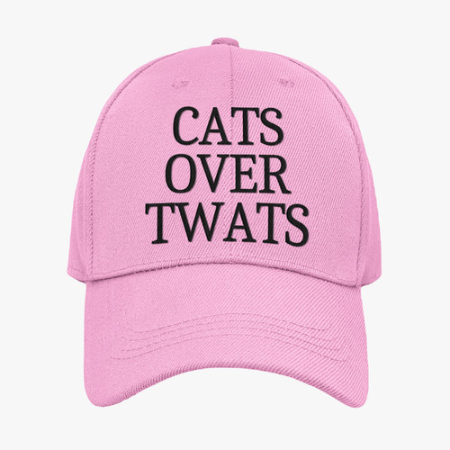 Cats over twats - cap, funny